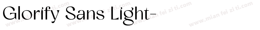 Glorify Sans Light字体转换